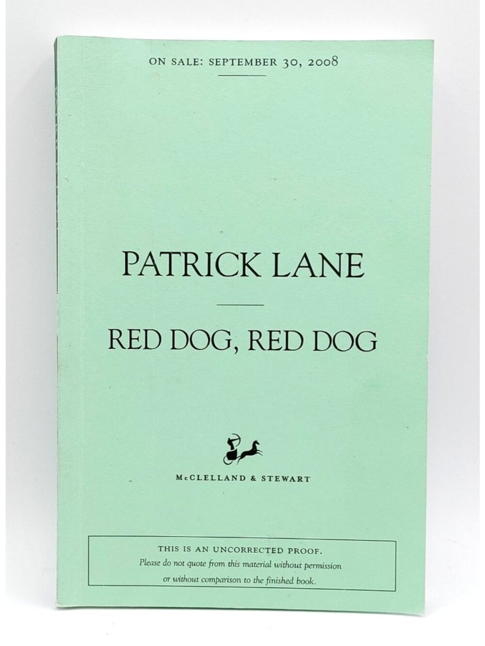 Red Dog, Red Dog Book Novel By Patrick Lane 2008 Uncorrected Proof Rare
